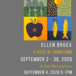 Ellen Bruex-A Piece of Downtown
